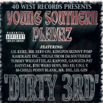Young Southern Playaz - Dirty 3rd