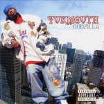 Yukmouth - Godzilla