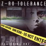 Z-Ro Featuring Daz - Z-Ro Tolerance