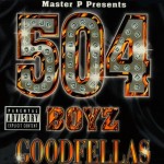 504 Boyz - Goodfellas