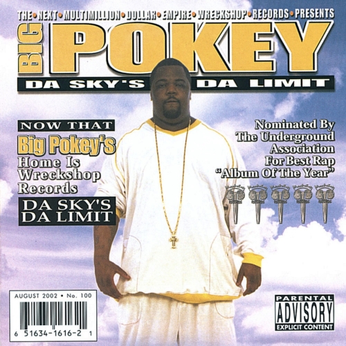 Big Pokey - Da Sky's Da Limit