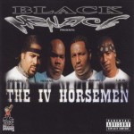 Black Menace Presents The IV Horsemen