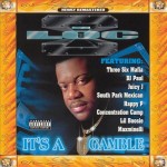 C-Loc - It's A Gamble