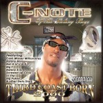 C-Note - Third Coast Born 2000