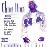 Chino Nino - Knockem Wit Game