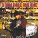 Criminal Manne - Street Ways