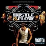 Various - Hustle & Flow: Music From And Inspired By The Motion Picture