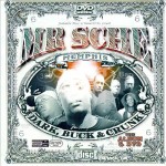 Mr. Sche - Dark, Buck & Crunk