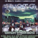 The Lost G's - Watch Them Boyz
