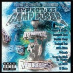 Three 6 Mafia Presents Hypnotize Camp Posse
