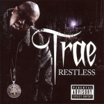 Trae - Restless