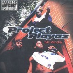 Project Playaz - The Return