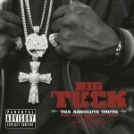 Big Tuck - Tha Absolute Truth