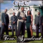 Future Entertainment Presents Texas Syndicate
