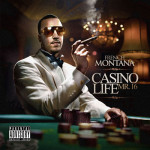 French Montana - Casino Life: Mr. 16