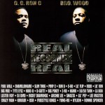 O.G. Ron C. And Bro. Wood - Real Recognize Real