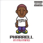 Pharrell - In My Mind