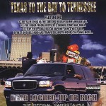 Texas To The Bay To Tennessee - Dead Locked-Up Or Rich