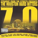 Straight From The Streets Presents The Houston Hard Hitters Version 7.0