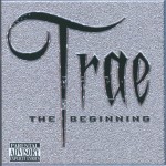 Trae - The Beginning