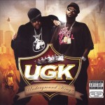 UGK - Underground Kingz