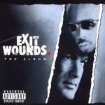 Exit Wounds - The Album