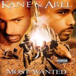 Kane & Abel - Most Wanted