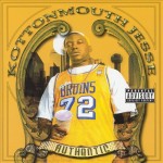 Kottonmouth Jesse - Authentic