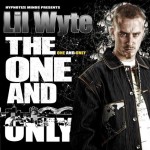 Lil Wyte - The One And Only