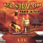 Mr. Serv-On - Take A Sip
