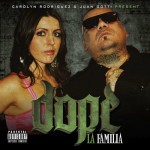 Juan Gotti & Carolyn Rodriguez - Dope La Familia