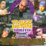 Thizz Latin South