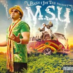 Baby Bash & Jay Tee Present M.S.U