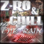 Z-Ro & Chill - The Rain
