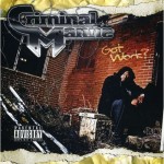 Criminal Manne - Got Work