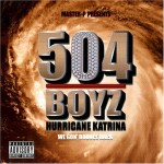 504 Boyz - Hurricane Katrina: We Gon' Bounce Back