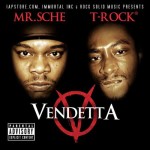 Mr. Sche & T-Rock - Vendetta