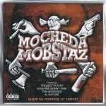 DJ Squeeky Presents Mocheda Mobstaz