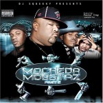 DJ Squeeky Presents Mocheda Mobstaz Part 2