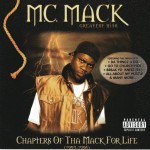 M.C. Mack - Chapters Of Tha Mack For Life