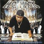 M.C. Mack - Talez From Da Mackside