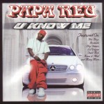 Papa Reu - U Know Me