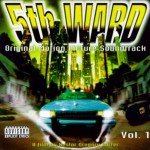 5th Ward (Original Motion Picture Soundtrack) Vol. 1