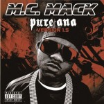 M.C. Mack - Pure Ana, Version 1.5