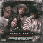 Manson Family - Blood On Da Wall