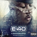 E-40 - The Block Brochure: Welcome To The Soil 4
