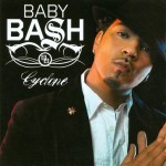 Baby Bash - Cyclone