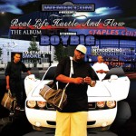 Boy Big - Real Life Hustle And Flow