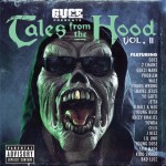 Guce Presents Tales From The Hood Vol. 2