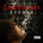 Lord Infamous - Voodoo